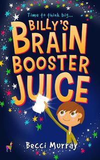 Cover image for Billy's Brain Booster Juice