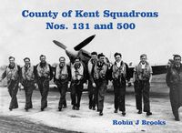 Cover image for County of Kent Squadrons