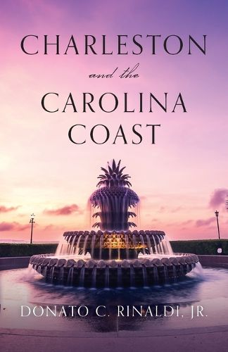 Charleston and The Carolina Coast