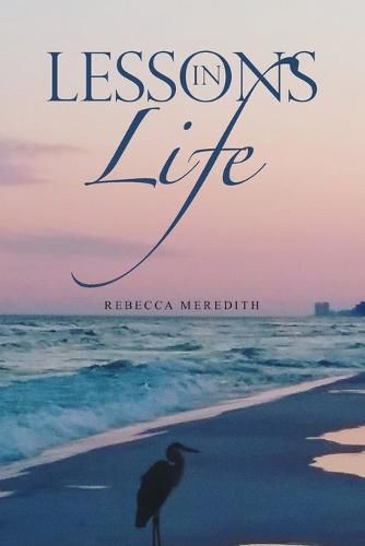 Cover image for Lessons in Life