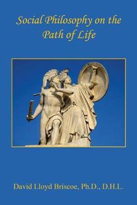 Cover image for Social Philosophy on the Path of Life