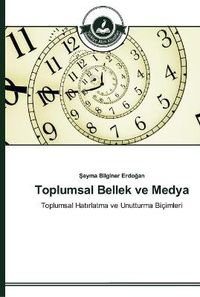 Cover image for Toplumsal Bellek ve Medya