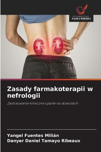 Cover image for Zasady farmakoterapii w nefrologii