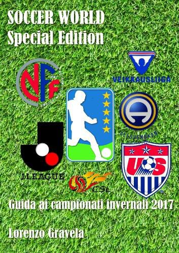 Cover image for SOCCER WORLD - Special Edition - Guida ai campionati invernali 2017