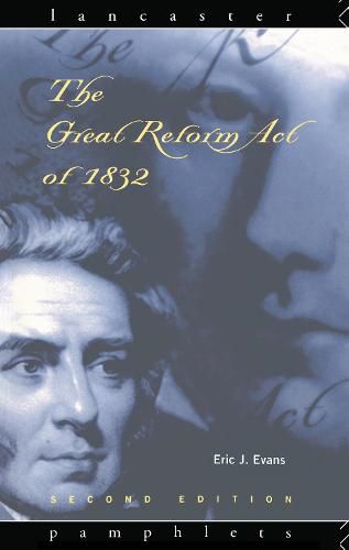 Cover image for The Great Reform Act of 1832