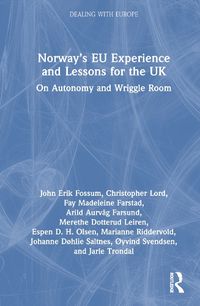 Cover image for Norway's EU Experience and Lessons for the UK