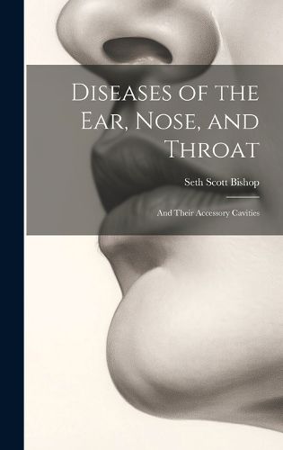 Cover image for Diseases of the Ear, Nose, and Throat