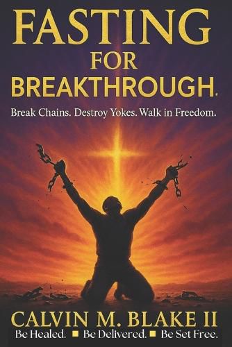Cover image for Fasting For Breakthrough