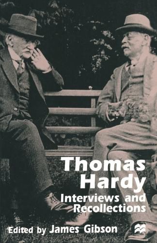 Thomas Hardy: Interviews and Recollections