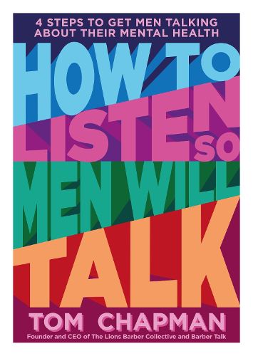 How to Listen so Men will Talk