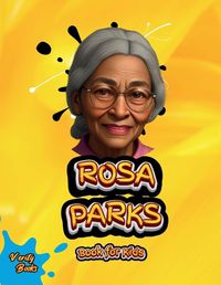 Cover image for Rosa Parks Book for Kids