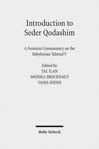 Cover image for Introduction to Seder Qodashim: A Feminist Commentary on the Babylonian Talmud V