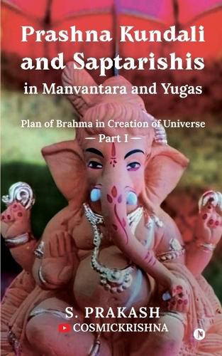 Cover image for Prashna Kundali and Saptarishis in Manvantara and Yugas