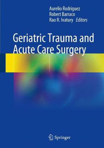 Cover image for Geriatric Trauma and Acute Care Surgery