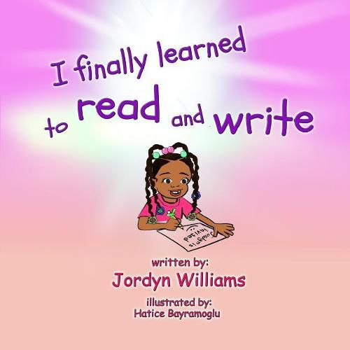 Cover image for I finally Learned To Read And Write