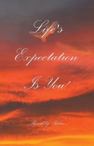 Cover image for Life's Expectation Is You!