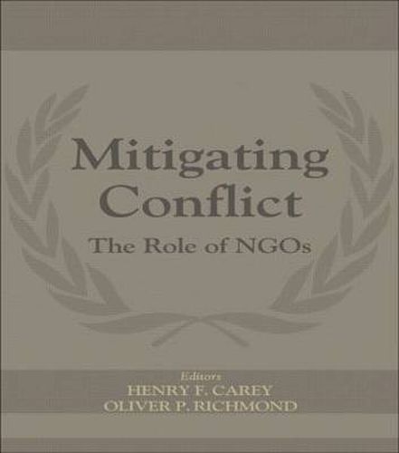 Cover image for Mitigating Conflict: The Role of NGOs