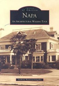 Cover image for Napa: An Architectural Walking Tour