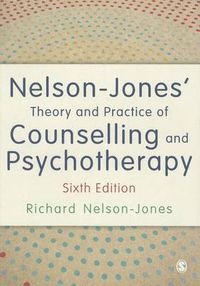 Cover image for Nelson-Jones' Theory and Practice of Counselling and Psychotherapy