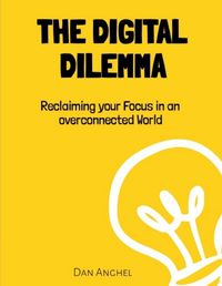 Cover image for The Digital Dilemma