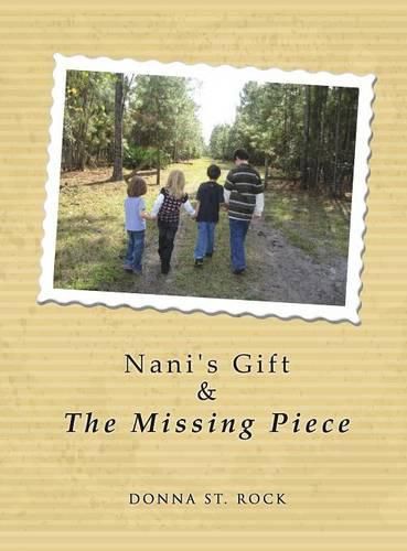 Cover image for Nani's Gift & the Missing Piece