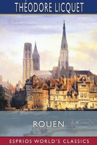 Cover image for Rouen (Esprios Classics)
