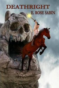 Cover image for Deathright: A Mythic Fantasy