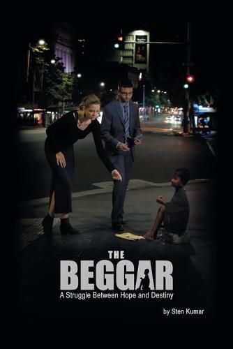 Cover image for The Beggar: A Struggle Between Hope and Destiny