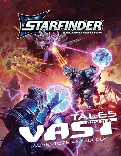 Cover image for Starfinder Tales from the Vast Adventure Anthology