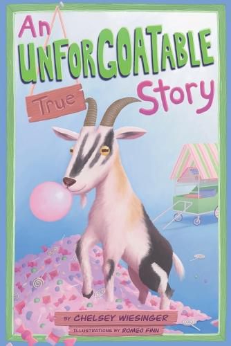 Cover image for An Unforgoatable True Story: That's a Big Goat!