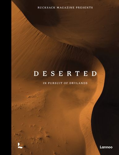 Cover image for Deserted: In Pursuit of Drylands