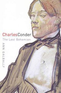 Cover image for Charles Conder: The Last Bohemian