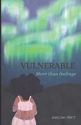 Cover image for Vulnerable: More than feelings