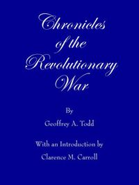 Cover image for Chronicles of the Revolutionary War