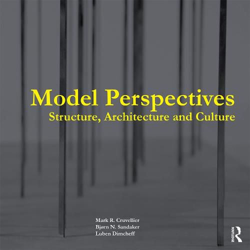 Cover image for Model Perspectives: Structure, Architecture and Culture