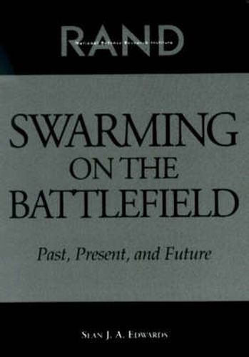 Cover image for Swarming on the Battlefield: Past, Present and Future