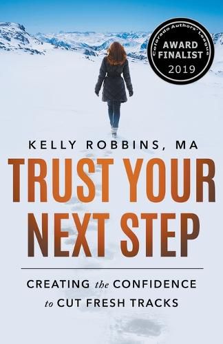 Cover image for Trust Your Next Step