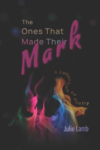 Cover image for The Ones That Made Their Mark