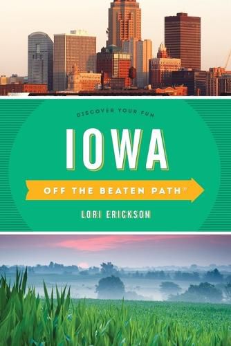 Cover image for Iowa Off the Beaten Path (R): Discover Your Fun