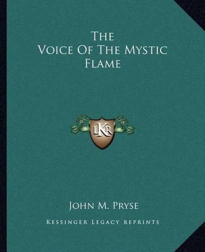 Cover image for The Voice of the Mystic Flame