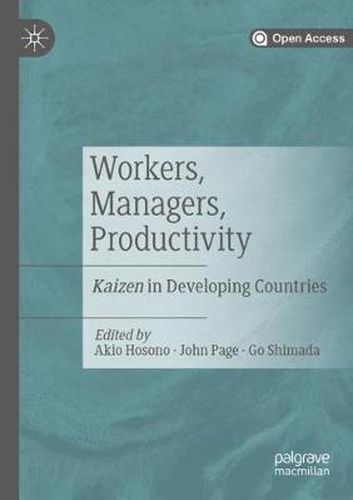 Cover image for Workers, Managers, Productivity: Kaizen in Developing Countries