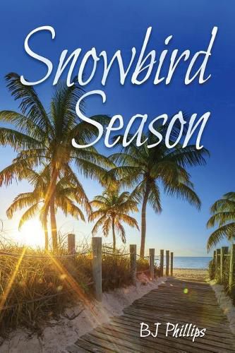 Cover image for Snowbird Season