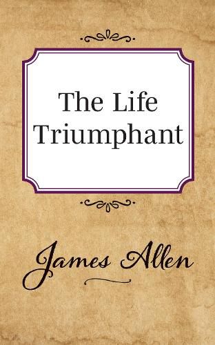 Cover image for The Life Triumphant