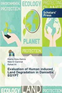 Cover image for Evaluation of Human induced Land Degradation in Damietta; EGYPT