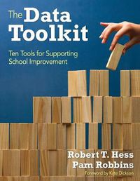 Cover image for The Data Toolkit: Ten Tools for Supporting School Improvement