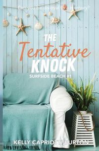 Cover image for The Tentative Knock