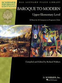 Cover image for Baroque to Modern: Upper Elementary Level