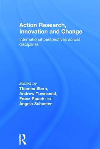 Cover image for Action Research, Innovation and Change: International perspectives across disciplines