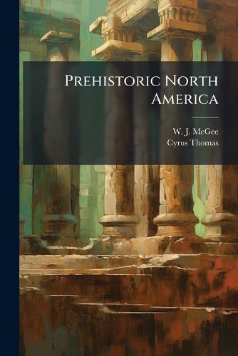 Cover image for Prehistoric North America