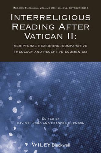 Interreligious Reading After Vatican II: Scriptural Reasoning, Comparative Theology and Receptive Ecumenism